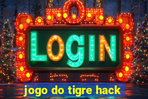 jogo do tigre hack